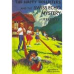 HH25. The Happy Hollisters and the Swiss Echo Mystery HARDCOVER Special Edition