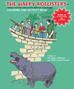 The Happy Hollisters and their Animal Friends: Coloring & Activity Book (Volume 2)