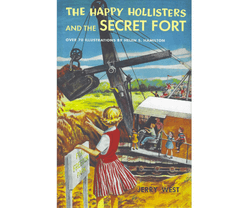 HH9. The Happy Hollisters and the Secret Fort HARDCOVER Special Edition