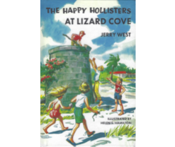 HH13. The Happy Hollisters at Lizard Cove HARDCOVER Special Edition