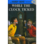 HB11. While the Clock Ticked HARDCOVER