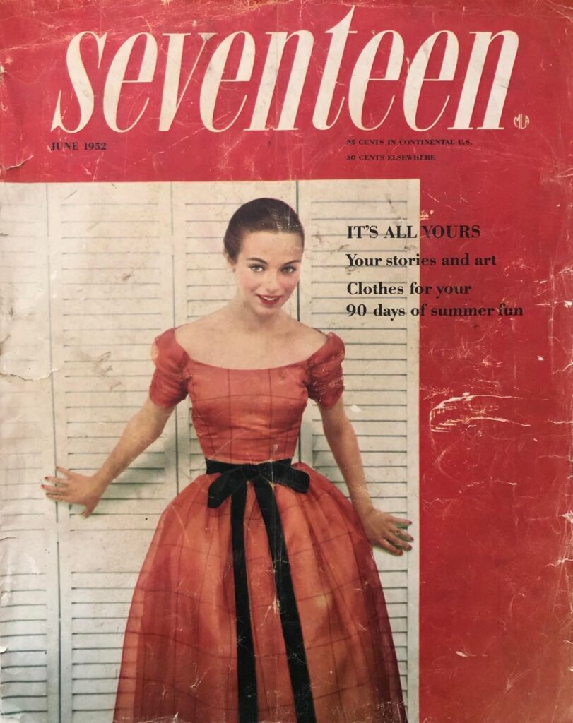 Seventeen Magazine June 1952 with Laura Svenson article