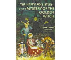 HH30. The Happy Hollisters and the Mystery of the Golden Witch HARDCOVER Special Edition